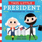 This Little President 9781481458504 Joan Holub, Verzenden, Joan Holub