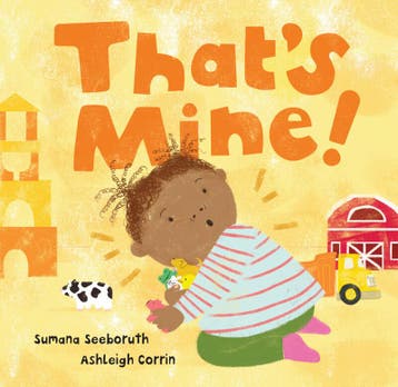 Thats Mine! / Feelings & Firsts 9781646862993, Verzenden, Sumana Seeboruth