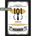 101 dingen die je zéker moet doen - Mannen / Must do, Boeken, Verzenden, Zo goed als nieuw