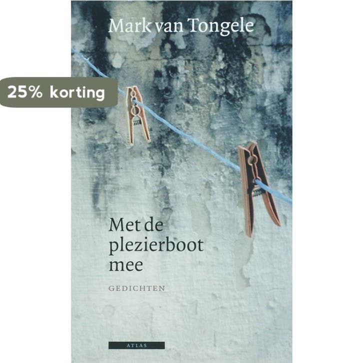 Met de plezierboot mee 9789045000268 Mark van Tongele, Boeken, Gedichten en Poëzie, Zo goed als nieuw, Verzenden