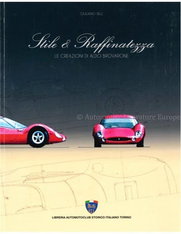 STILE & RAFFINATEZZA, LE CREAZIONE DI ALDO BROVARONE