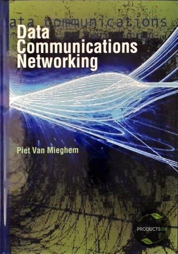 Data Communications Networking 9789085940081, Verzenden, Piet Van Mieghem