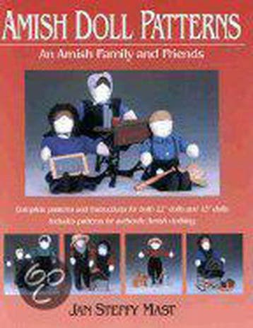 Amish Doll Patterns 9781561482948 Jan Steffy Mast, Verzenden, Jan Steffy Mast