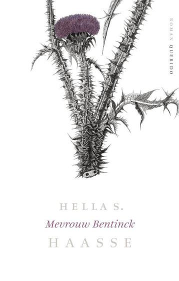 Mevrouw Bentinck / Verzameld werk Hella S. Haasse, Verzenden, Hella S. Haasse