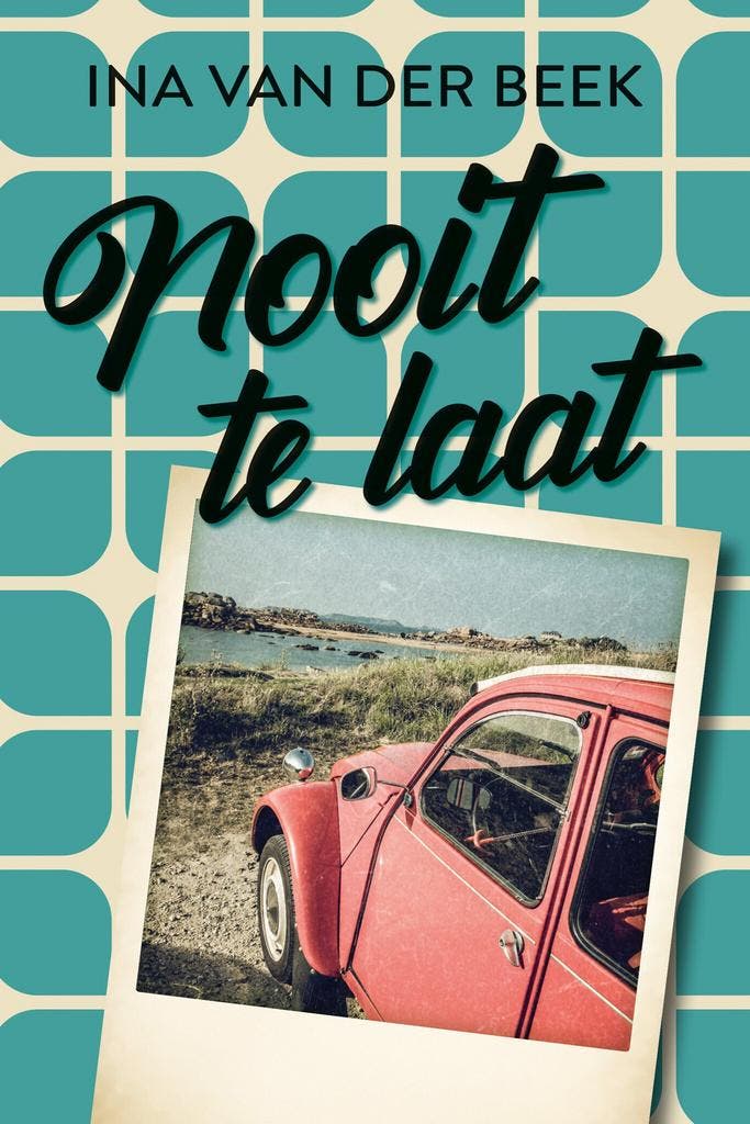 Nooit te laat (9789020557312, Ina van der Beek), Boeken, Romans, Nieuw, Verzenden