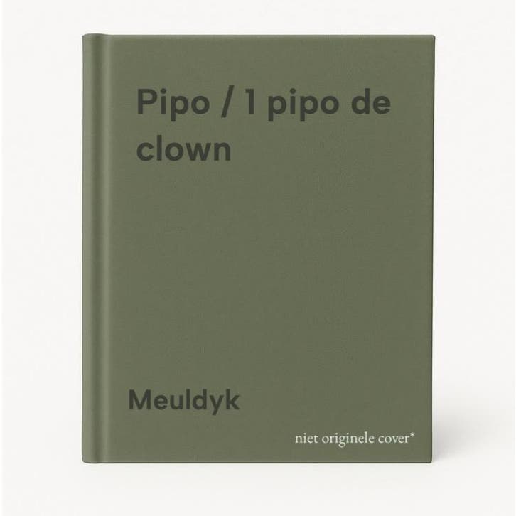 Pipo / 1 pipo de clown 9789026103988 Meuldyk, Boeken, Kinderboeken | Jeugd | 13 jaar en ouder, Gelezen, Verzenden