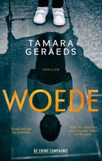 Woede 9789461097002 Tamara Geraeds, Livres, Verzenden, Tamara Geraeds
