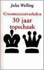 30 JAAR TOPSCHAAK 9789041004468 WELLING, Verzenden, Gelezen, WELLING