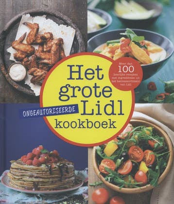 Het grote ongeautoriseerde Lidl kookboek 9789045207575, Verzenden