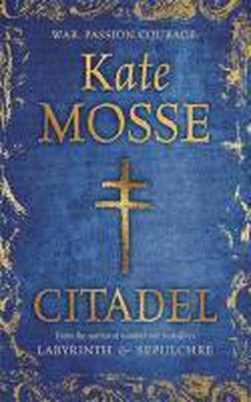 Citadel 9781409120841 Kate Mosse, Verzenden, Kate Mosse