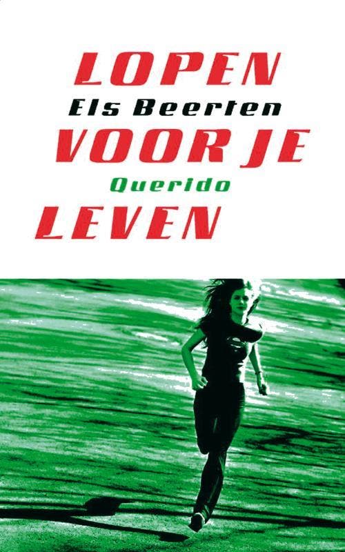 Lopen voor je leven 9789045100524 Els Beerten, Livres, Livres pour enfants | Jeunesse | 13 ans et plus, Envoi