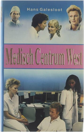 MEDISCH CENTRUM WEST (DEEL 1) 9789022955444 Galesloot, Boeken, Verzenden, Gelezen, Galesloot