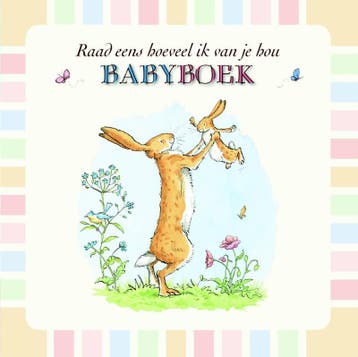 Raad eens hoeveel ik van je hou 9789047706120 Sam McBratney, Boeken, Verzenden, Zo goed als nieuw, Sam McBratney