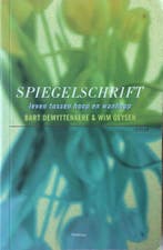 Spiegelschrift , leven tussen hoop en wanhoop 9789903199066, Verzenden, Gelezen, Wim Geysen