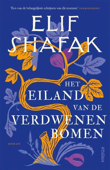 Het eiland van de verdwenen bomen 9789046829134 Elif Shafak, Verzenden, Zo goed als nieuw, Elif Shafak