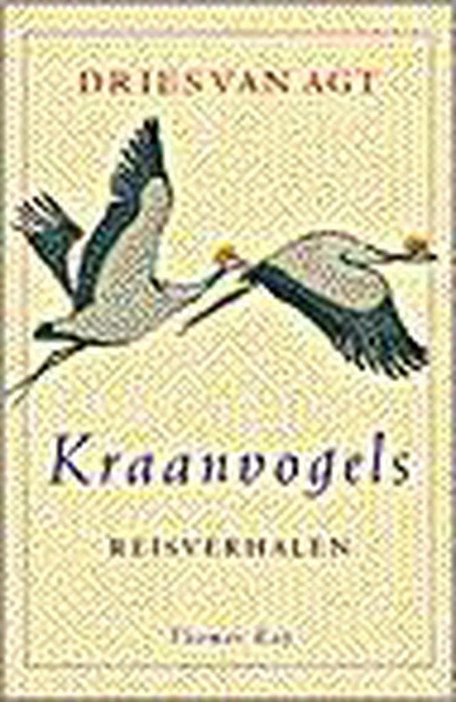 Kraanvogels 9789060058381 D. van Agt, Livres, Romans, Envoi