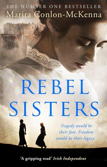 Rebel Sisters 9781848272002 Marita Conlon-Mckenna, Verzenden, Gelezen, Marita Conlon-Mckenna
