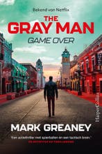 The gray man 3 - Game over (9789402714449, Mark Greaney), Verzenden