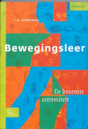 Bewegingsleer 1 De bovenste extremiteit / 1 De bovenste, Boeken, Verzenden, Gelezen, I.A. Kapandji