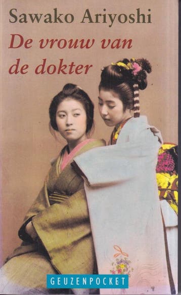 De vrouw van de dokter / Geuzenpocket / 41 9789052262505, Verzenden, Gelezen, S. Ariyoshi