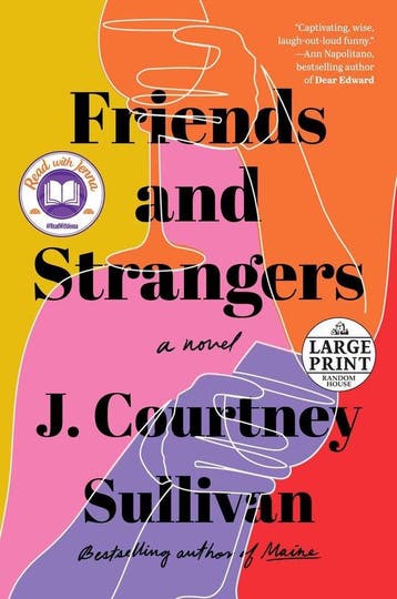 Friends and Strangers 9780593214749 J. Courtney Sullivan, Verzenden, J. Courtney Sullivan