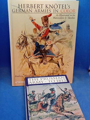 - - Lot: Knötels German Armies in Color+The Prussian Army -
