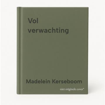 Vol verwachting 9789460684463 Madelein Kerseboom, Verzenden, Madelein Kerseboom