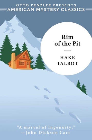 An American Mystery Classic- Rim of the Pit 9781613164655, Verzenden, Hake Talbot