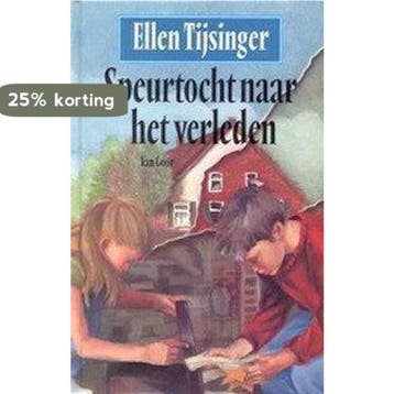 Speurtocht naar het verleden 9789000032495 Ellen Tijsinger, Verzenden, Zo goed als nieuw, Ellen Tijsinger