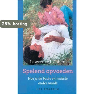SPELEND OPVOEDEN 9789027476425 L.J. Cohen, Verzenden, Gelezen, L.J. Cohen