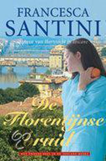 De Florentijnse bruid / Toscane-reeks / 2 9789061121138, Verzenden, F. Santini