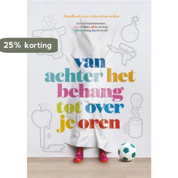 Van achter het behang tot over je oren 9789021560236, Verzenden, Gelezen, Eva Bronsveld