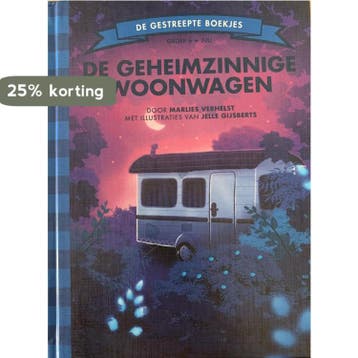 De geheimzinnige woonwagen / De Gestreepte Boekjes, Verzenden, Marlies Verhelst