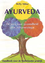AYURVEDA 9789073207509 W.P.J. Vietor, Boeken, Verzenden, Gelezen, W.P.J. Vietor