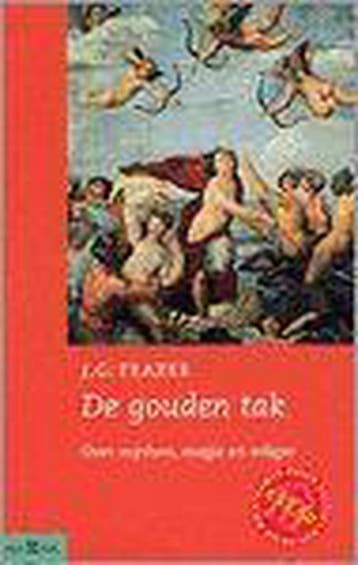 De gouden tak 9789025416089 J.G. Frazer, Boeken, Verzenden, Zo goed als nieuw, J.G. Frazer
