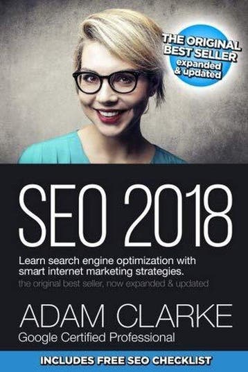 Seo 2018 Learn Search Engine Optimization with Smart, Verzenden, Adam Clarke