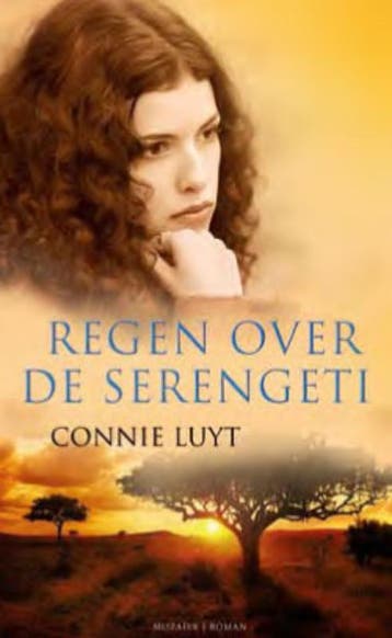 Regen over de Serengeti 9789023993339 Connie Luyt, Boeken, Verzenden, Gelezen, Connie Luyt