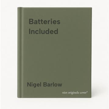 Batteries Included 9780712680639 Nigel Barlow, Verzenden, Nigel Barlow