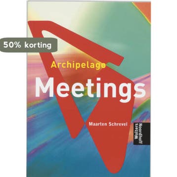 Archipelago Meetings 9789001958343 SCHREVEL, Verzenden, SCHREVEL