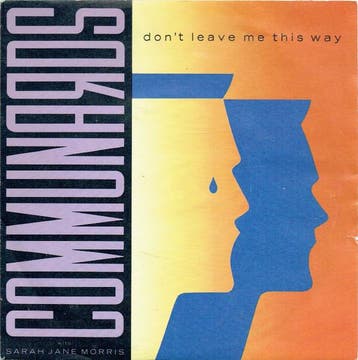 The Communards With Sarah Jane Morris - Dont Leave Me This, Verzenden, Gebruikt