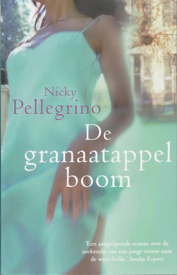 Granaatappelboom 9789032504953 Nicky Pellegrino, Boeken, Verzenden, Gelezen, Nicky Pellegrino
