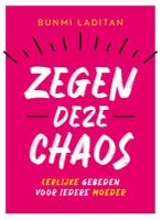Zegen deze chaos 9789029734301 Bunmi Laditan, Boeken, Godsdienst en Theologie, Verzenden, Gelezen, Bunmi Laditan