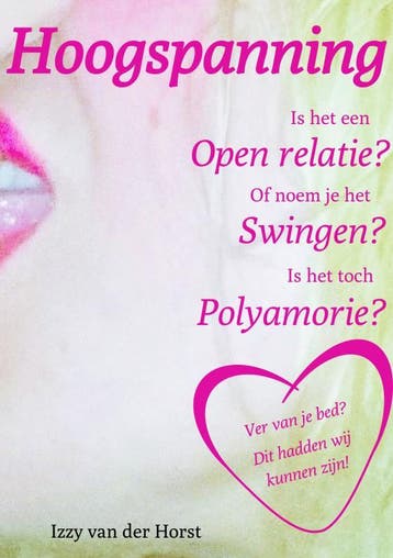 Hoogspanning 9789402192292 Izzy van der Horst, Verzenden, Izzy van der Horst