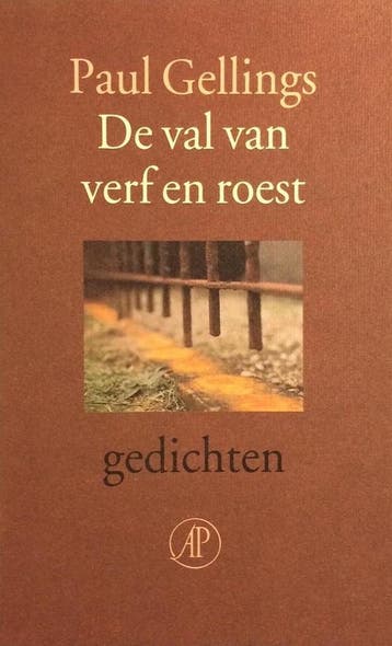 VAL VAN VERF EN ROEST 9789029517096 P. Gellings, Verzenden, Gelezen, P. Gellings