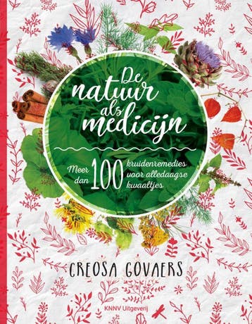 De natuur als medicijn 9789050116572 Creosa Govaers, Boeken, Verzenden, Zo goed als nieuw, Creosa Govaers