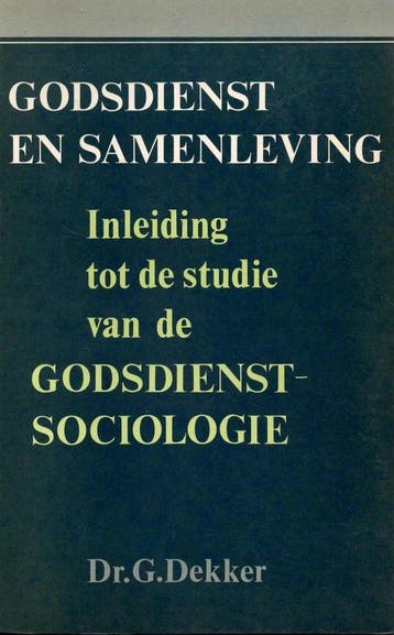 Godsdienst en samenleving 9789024252718 G. Dekker, Boeken, Verzenden, Gelezen, G. Dekker