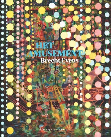Het amusement 9789492672094 Brecht Evens, Verzenden, Gelezen, Brecht Evens