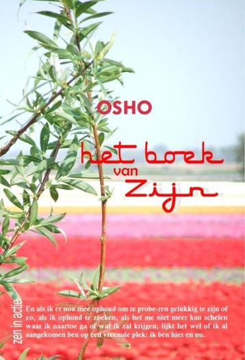 Het boek van zijn 9789059801202 Osho, Verzenden, Gelezen, Osho