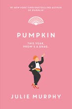 Dumplin- Pumpkin 9780062880468 Julie Murphy, Verzenden, Zo goed als nieuw, Julie Murphy