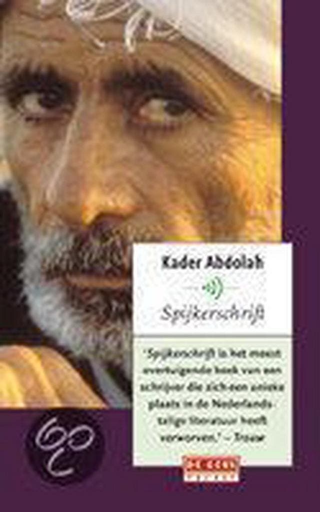 Spijkerschrift 9789044507591 Kader Abdolah, Boeken, Romans, Gelezen, Verzenden